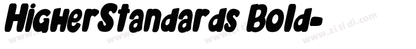 HigherStandards Bold字体转换